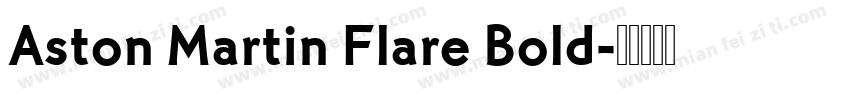 Aston Martin Flare Bold字体转换